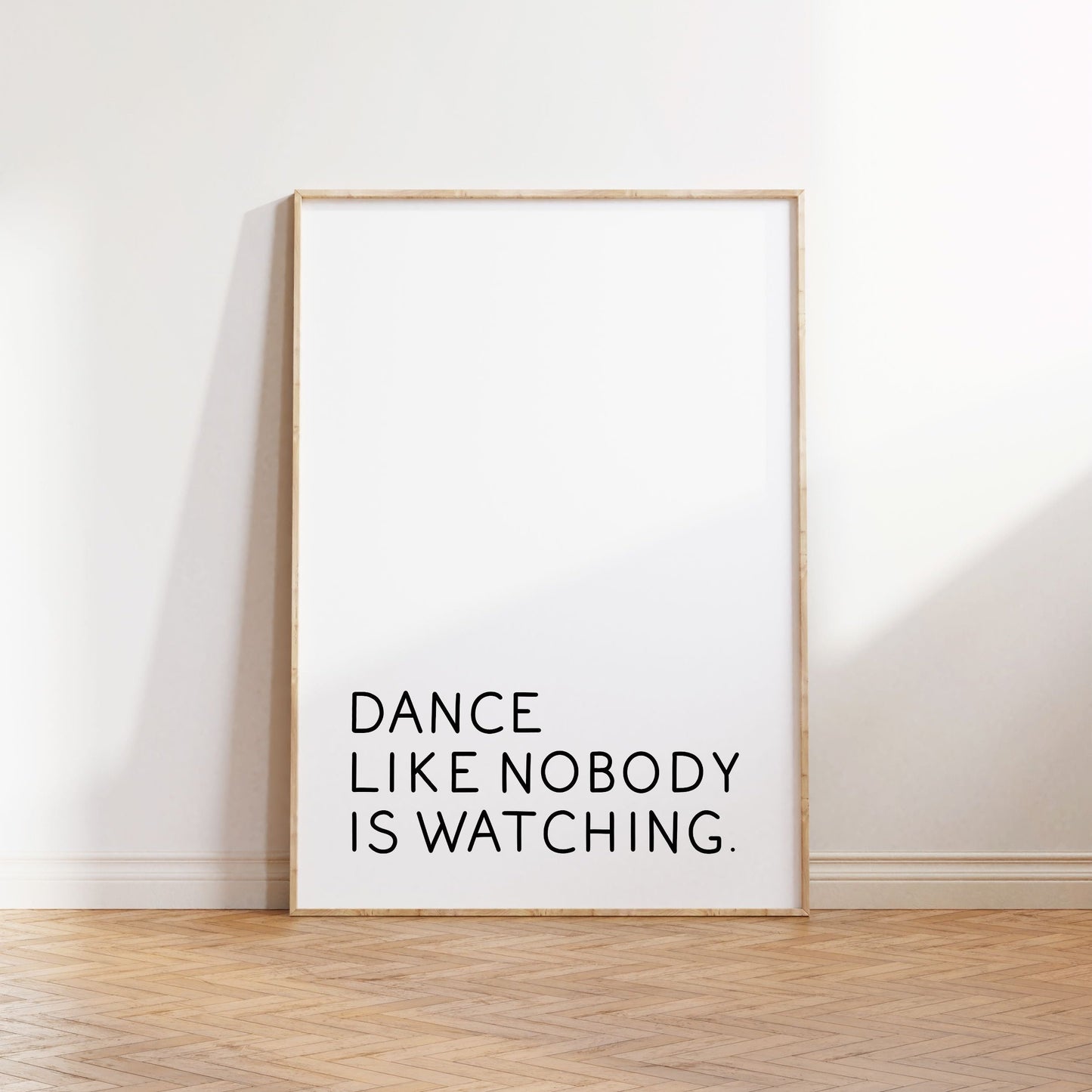 Dance like nobody is watching