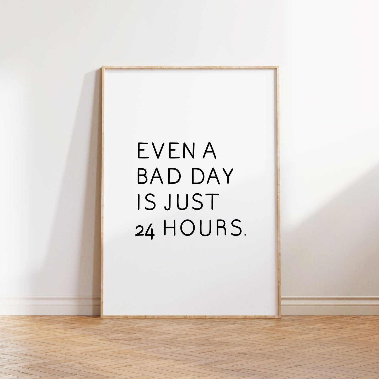 Even a bad day is just 24 hours