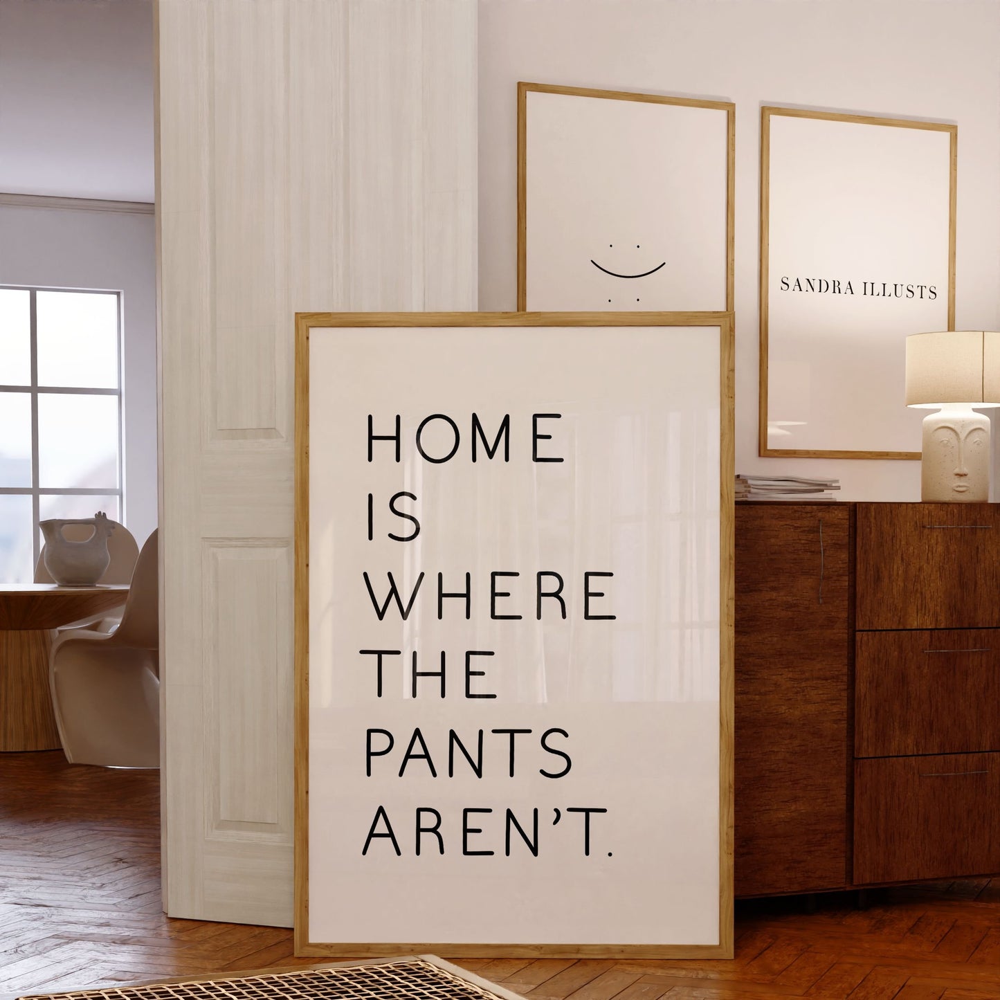 Home is where the pants aren't