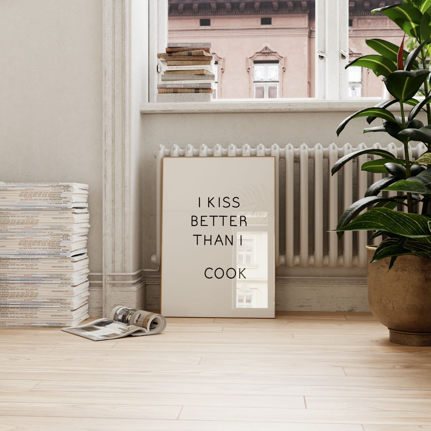 I kiss better than I cook